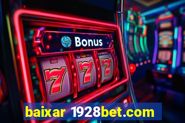 baixar 1928bet.com